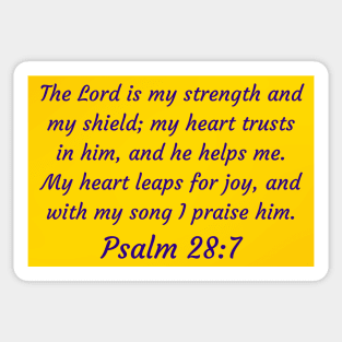 Bible Verse Psalm 28:7 Sticker